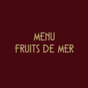 Menu Fruits de mer de 70 €